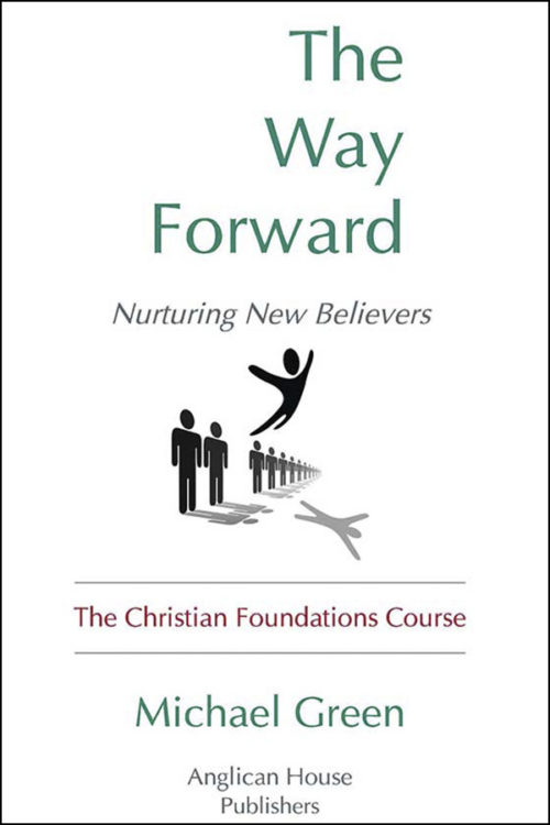 book cover of the way forward by michael green